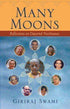 Many Moons Reflections on Departed Vaishnavas by Giriraj Swami