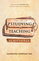 The Art of Studying & Teaching Scriptures