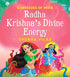 Goddesses of India : Radha Krishna’s Divine Energy