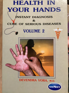 Health In Your Hands Volume 2 by Devendra Vora