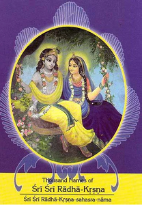 Thousand Names of Sri Sri Radha-Krsna