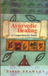 Ayurvedic Healing A Comprehensive Guide by David Frawley