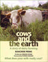 Cows and the Earth by Chrissie Hynde and Patrick Holden