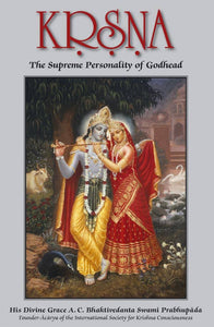 Krsna The Supreme Personality of Godhead - Sacred Boutique