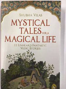 Mystical Tales For A Magical Life