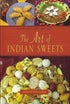 The Art of Indian Sweets by Krishna Priya Dasi